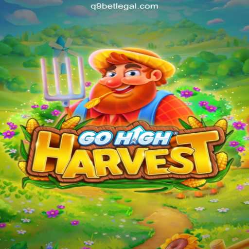 Exploring the Thrills of GoHighHarvest: A Dynamic Experience with Q9BET Oficial - O Melhor Cassino Online do Brasil🍀